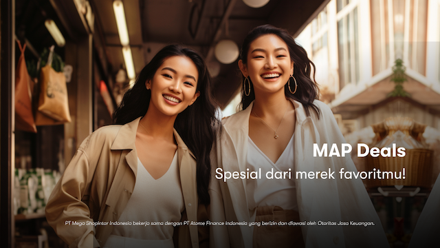 MAP Deals: Spesial dari Brand Favoritmu!